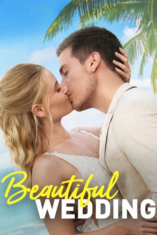 Beautiful Wedding (2024) ORG Hindi Dubbed Movie download full movie