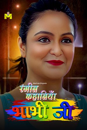 Bhabhi Ji (2024) S01E01 Hindi Mastram Web Series Full Movie